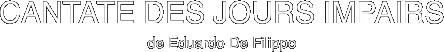 CANTATE DES JOURS IMPAIRS