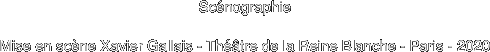 Scénographie