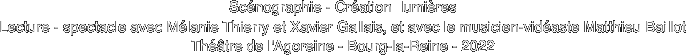 Scénographie - Création  lumières